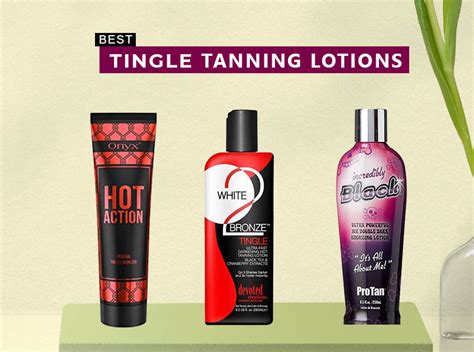 tingle tanning lotion meaning.